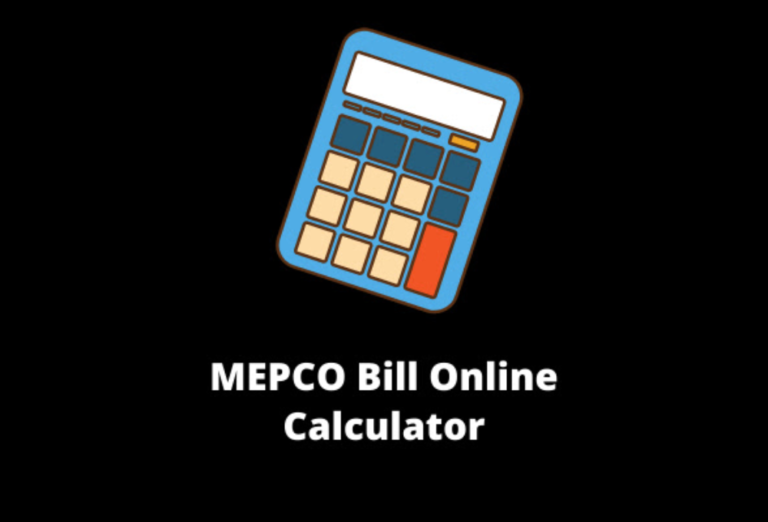 MEPCO Bill Calculator  Easy Way to Estimate Your Electricity Bill Online